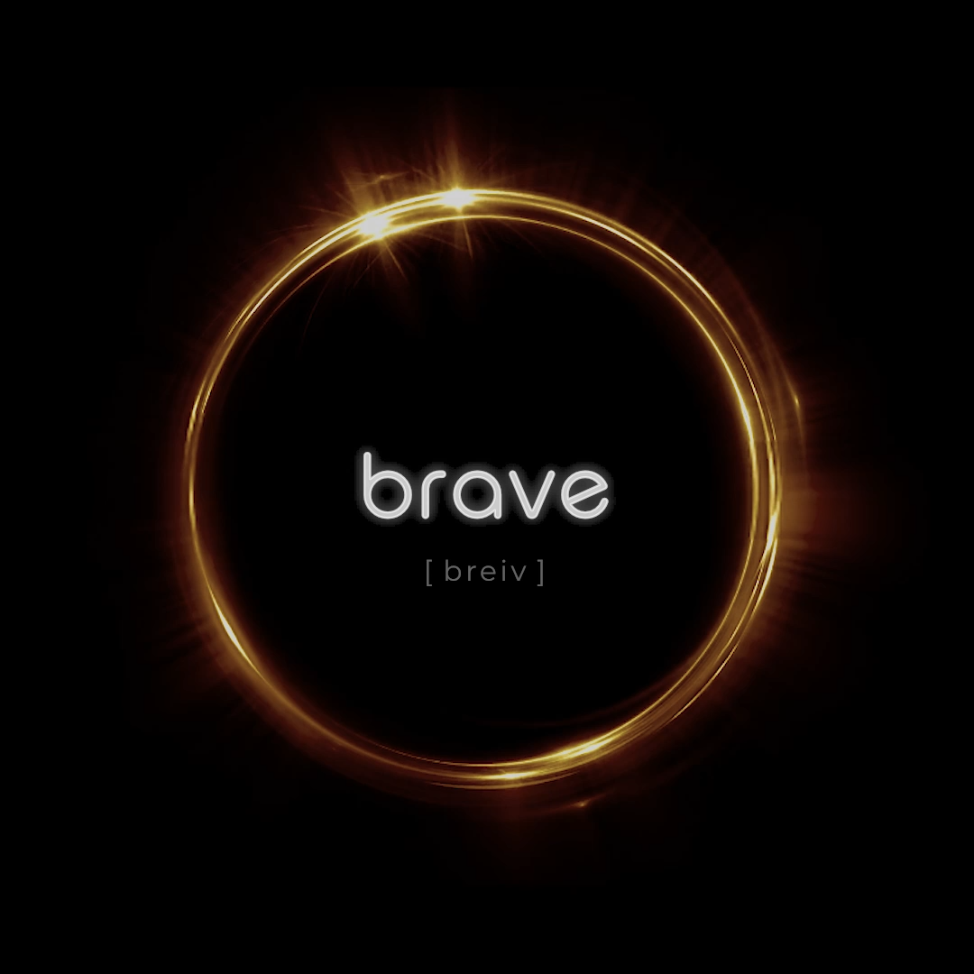 brave